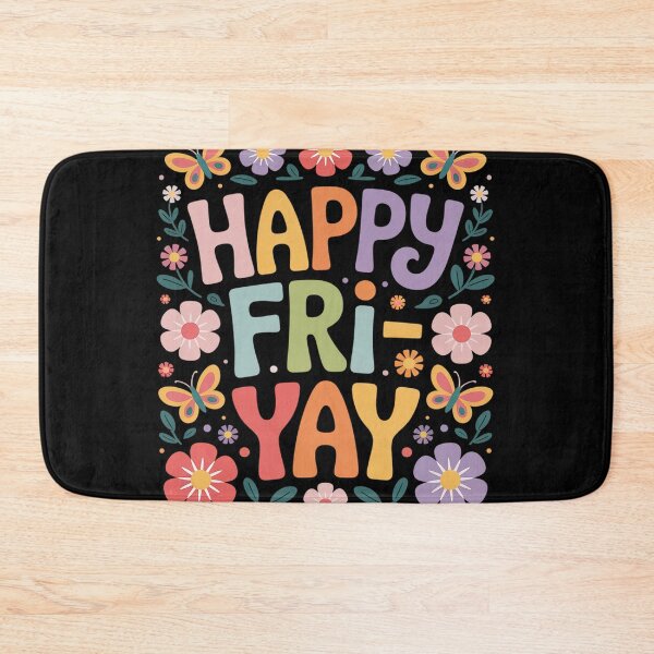 Item preview, Happy Fri-Yay Teacher Fry Yay Friday Weekend designed and sold by LindseyKris.