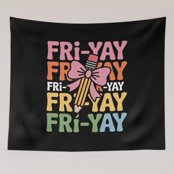 Item preview, Happy Fri-Yay Teacher Coquette Bow Happy Friday Weekend designed and sold by LindseyKris.