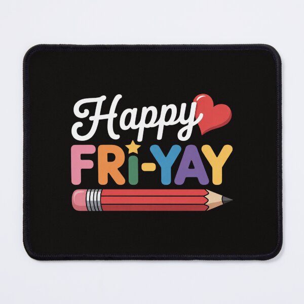 Item preview, Happy Fri-Yay Friday Lovers Teacher Life Weekend designed and sold by HudsonErik.