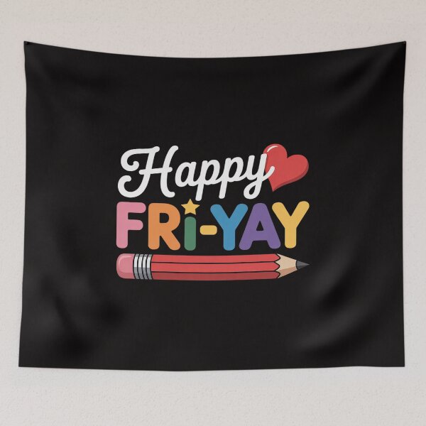 Item preview, Happy Fri-Yay Friday Lovers Teacher Life Weekend designed and sold by HudsonErik.