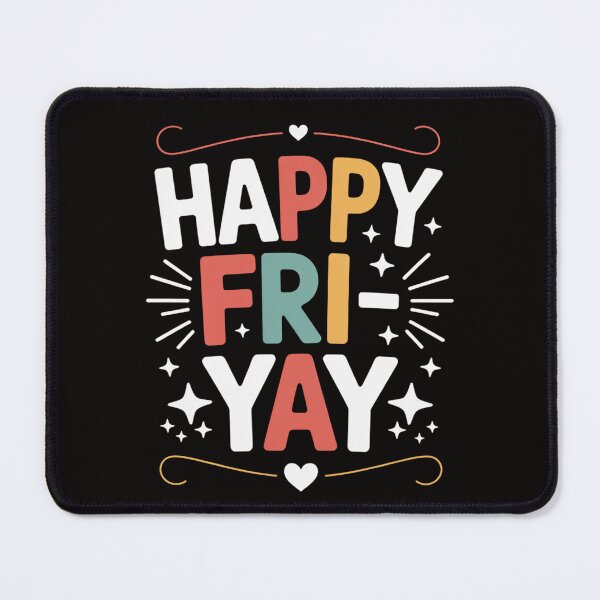Item preview, Happy Fri-Yay Friday Lovers Teacher Cute designed and sold by HudsonErik.