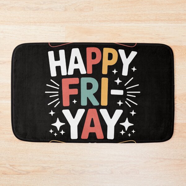 Item preview, Happy Fri-Yay Friday Lovers Teacher Cute designed and sold by HudsonErik.