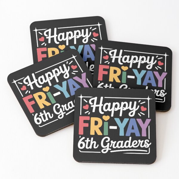 Item preview, Happy Fri-Yay 6th Graders Teacher Student Friday Lover designed and sold by LindseyKris.