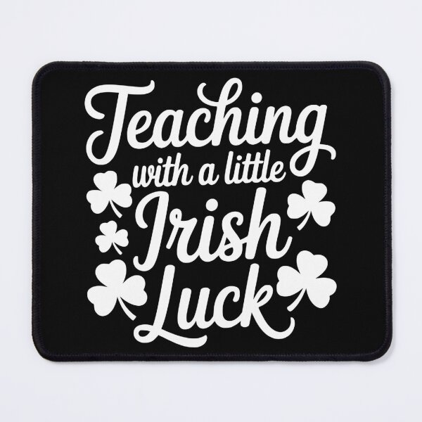 Item preview, Teaching with a Little Irish Luck designed and sold by theartfulaspie.