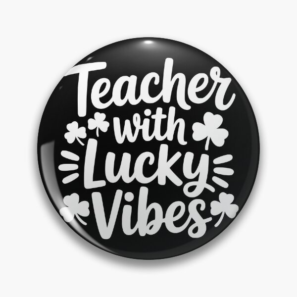 Item preview, Teacher with Lucky Vibes designed and sold by theartfulaspie.