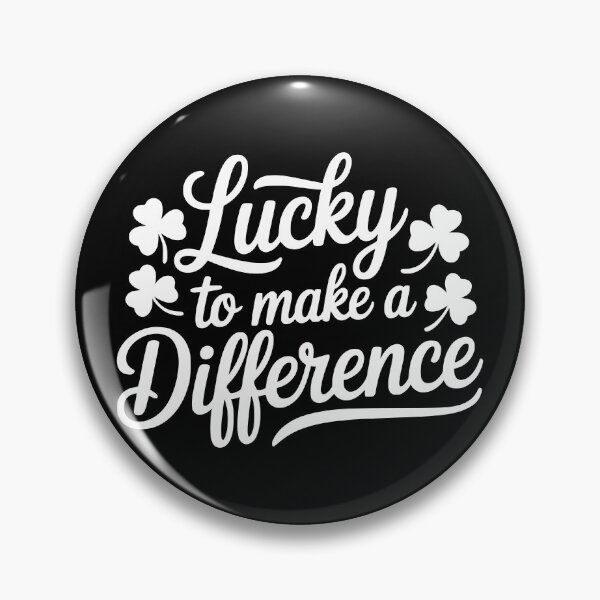 Item preview, Lucky to Make a Difference designed and sold by theartfulaspie.