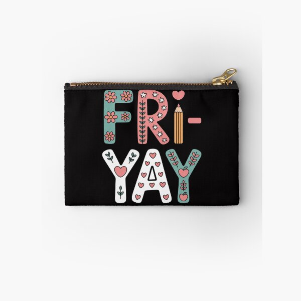Item preview, Fri-Yay Teacher Fry Yay Friday Weekend designed and sold by HermanTricia.