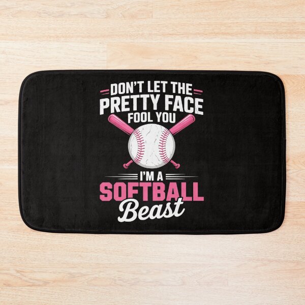 Item preview, Don't let the Pretty Face Fool you I'm A Softball Beast designed and sold by DarioRosales.