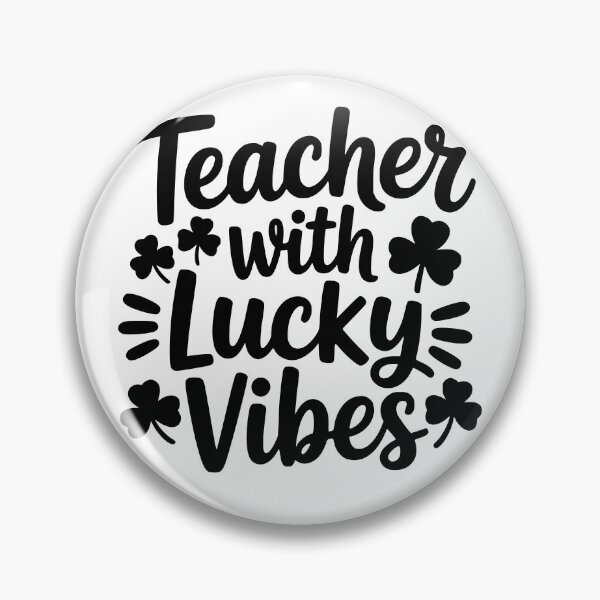 Item preview, Teacher with Lucky Vibes designed and sold by theartfulaspie.