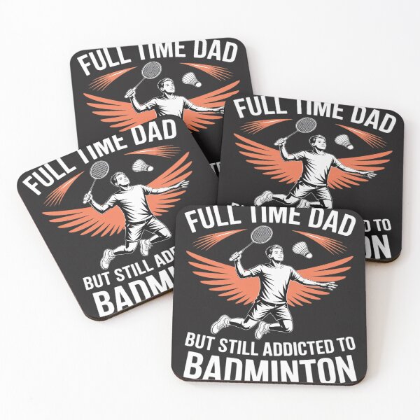 Item preview, Full Time Dad But Still Addicted To Badminton designed and sold by BlueCreator-inc.