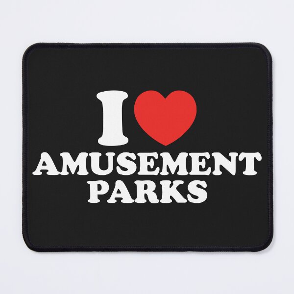 Item preview, I Love Amusement Parks designed and sold by shitpostee.