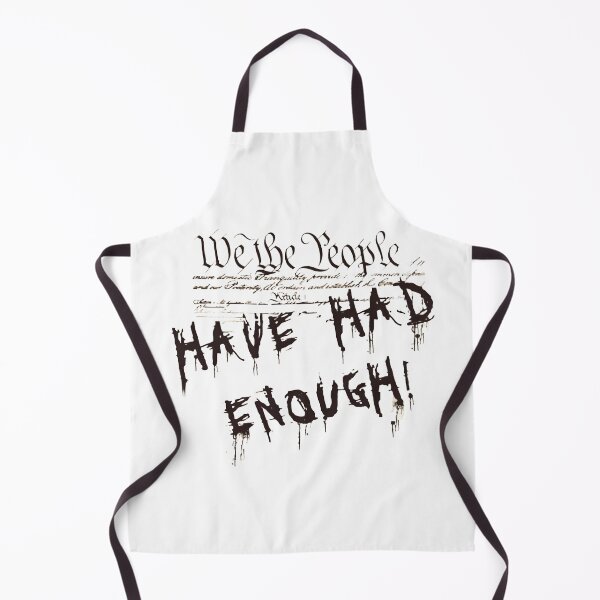 Item preview, We the People Had Enough designed and sold by MrWoody.