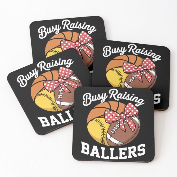 Item preview, Busy Raising Ballers Softball Football Basketball Mom designed and sold by joedavila.