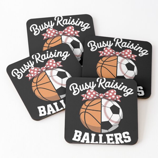Item preview, Busy Raising Ballers Baseball Soccer Basketball Mom designed and sold by joedavila.