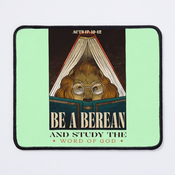 Item preview, ACTS 17:10-12 | BE A BEREAN AND STUDY THE WORD OF GOD  designed and sold by Mrs. Kizzy Gillis Heavenly-Merch.