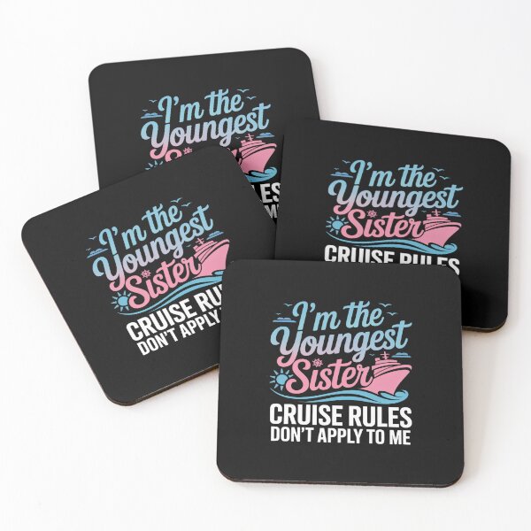 Item preview, Youngest Sister Rules Don't Apply To Me Cruise designed and sold by KristieRamsey.