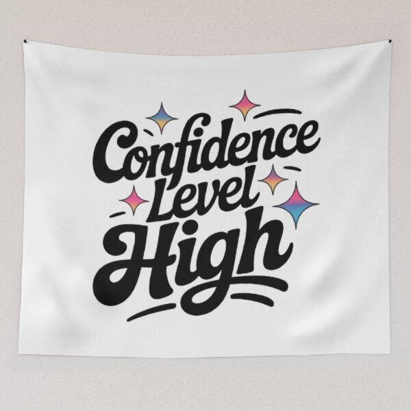 Item preview, Confidence Level High Statement Typography designed and sold by NewUSShop.