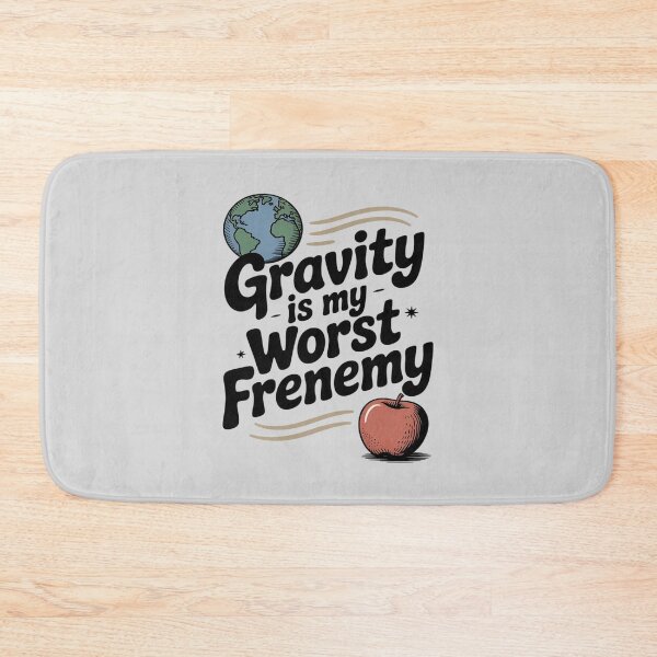 Item preview, Gravity Is My Worst Frenemy Handwritten designed and sold by Libbysharts.