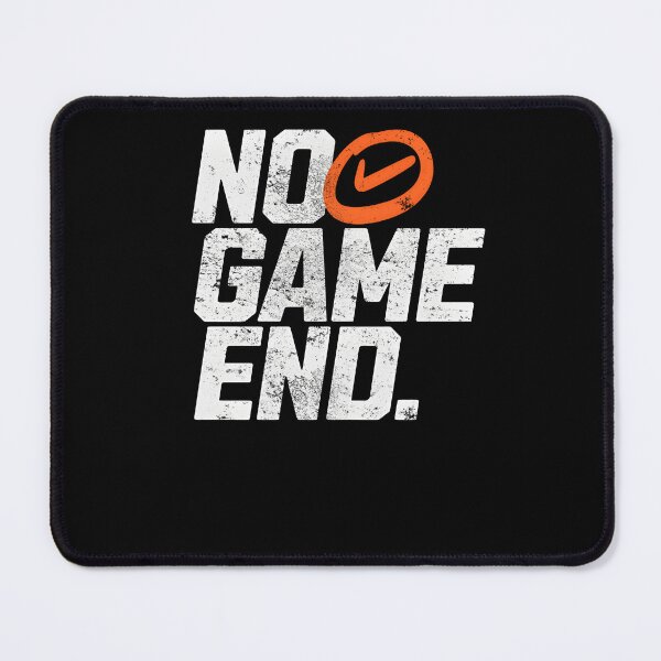 Item preview, No Game End – Competitive Mindset & Never Stop Playing Quote designed and sold by Axivra.