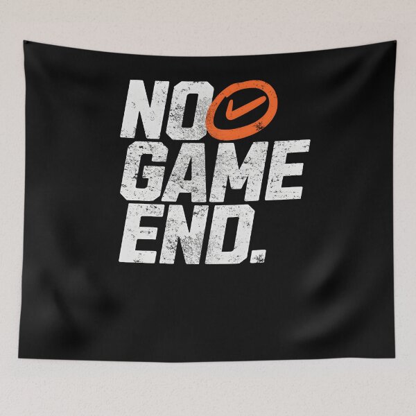 Item preview, No Game End – Competitive Mindset & Never Stop Playing Quote designed and sold by Axivra.