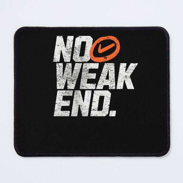 Item preview, No Weak End – Strength, Finish Strong & Winning Mindset Quote designed and sold by Axivra.