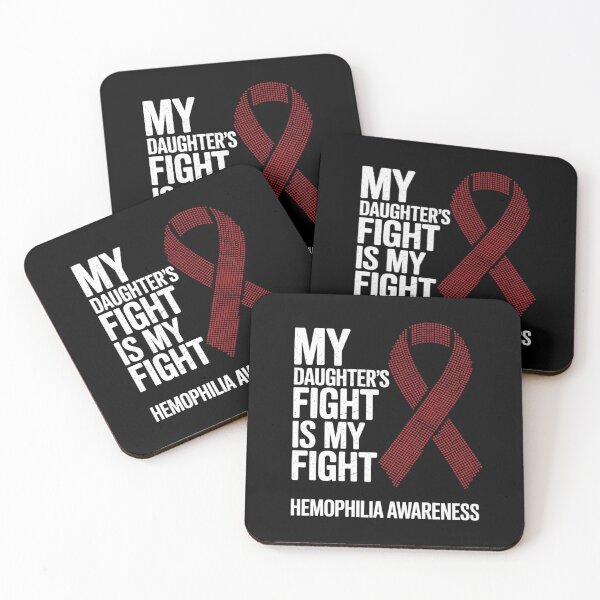 Item preview, Haemophilia My Daughter's Fight Is My Fight Hemophilia designed and sold by Catharsiscath.