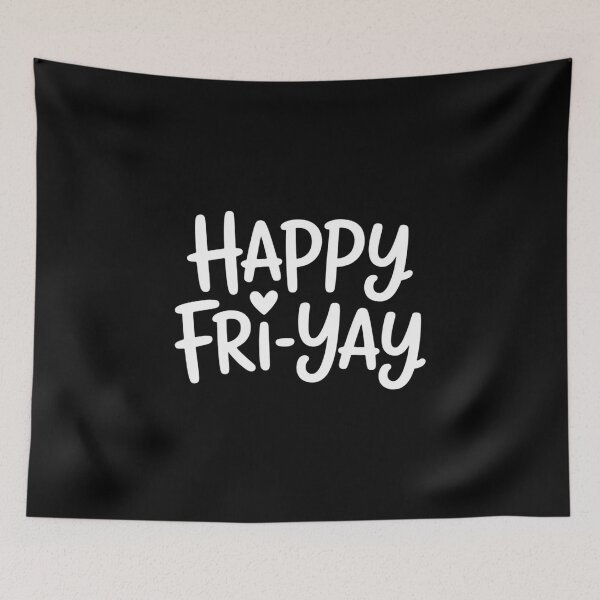 Item preview, Happy Fri-Yay Friday Lovers Teacher designed and sold by Catharsiscath.
