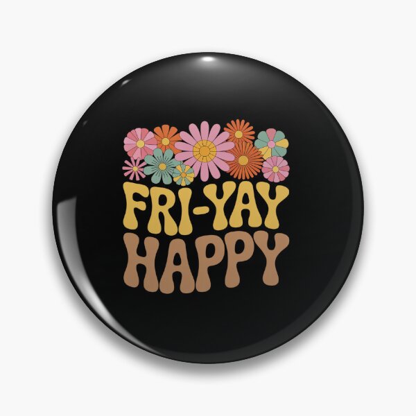 Item preview, Happy Fri-Yay Teacher Life Fri-nally Groovy Flowers designed and sold by Catharsiscath.