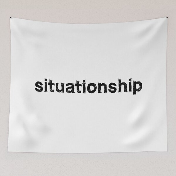 Item preview, Situationship, Sketchy Typography  designed and sold by Memes N Lore .