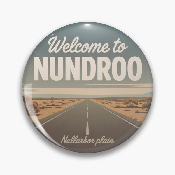 Item preview, Welcome to Nundroo — Nullarbor Plain Vintage Travel Sticker designed and sold by Random Designs.