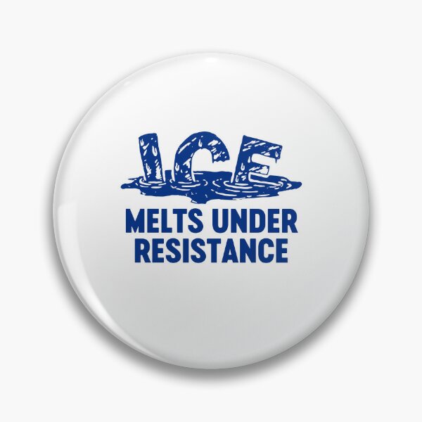 Item preview, ICE Melts Under Resistance Anti ICE Abolish ICE Pro Immigrants designed and sold by gunaone-design.
