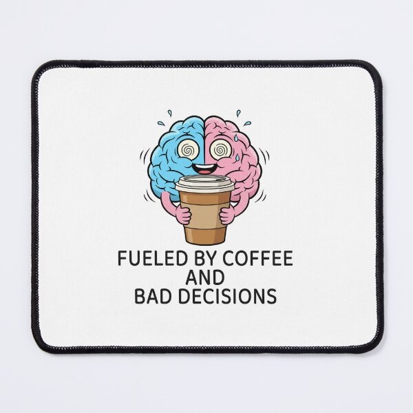 Item preview, Fueled by Coffee and Bad Decisions – Funny ADHD Cartoon Brain designed and sold by CatgoDigital.