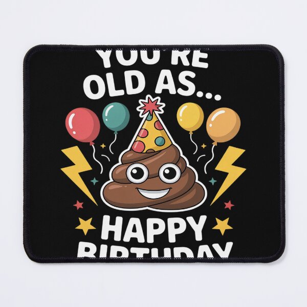 Item preview, Hilarious Birthday Poop Theme Sink Or Float Waste designed and sold by Tatianamiobi.