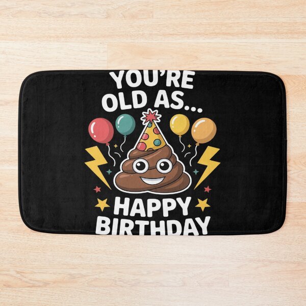 Item preview, Hilarious Birthday Poop Theme Sink Or Float Waste designed and sold by Tatianamiobi.