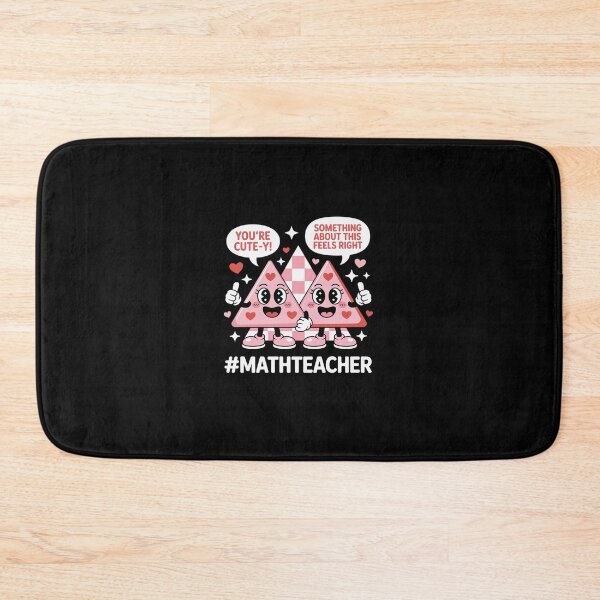 Item preview, Something About This Feels Right Math Teacher Valentine Day designed and sold by Rrettgison.