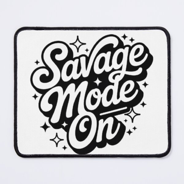 Item preview, Savage Mode On Bold Statement Typography designed and sold by NewUSShop.