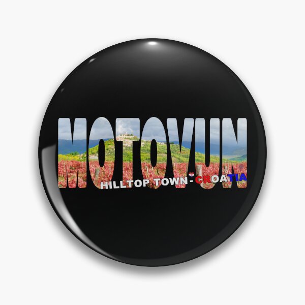 Item preview, MOTOVUN Hilltop Town Croatia - Quaint Hilltop Town with Vineyards & Truffles designed and sold by Adam Gormley.