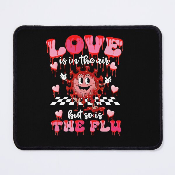 Item preview, Dripping Love Funny Flu Valentine Shirt designed and sold by LashondaGreen89.