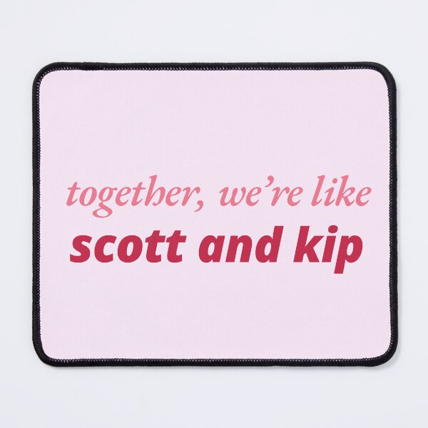 Item preview, Together, We're Like Scott and Kip designed and sold by a4Lemons.