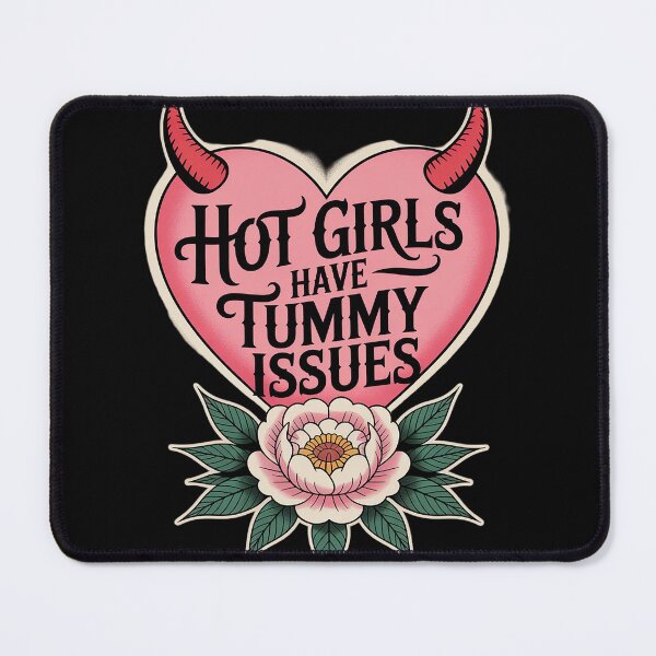 Item preview, Hot Girls Have Tummy Issues Funny Digestive Stomach Problems designed and sold by Tatianamiobi.