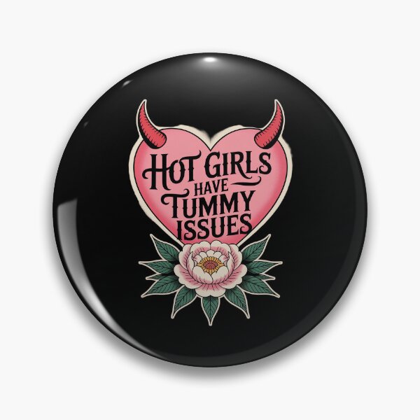 Item preview, Hot Girls Have Tummy Issues Funny Digestive Stomach Problems designed and sold by Tatianamiobi.