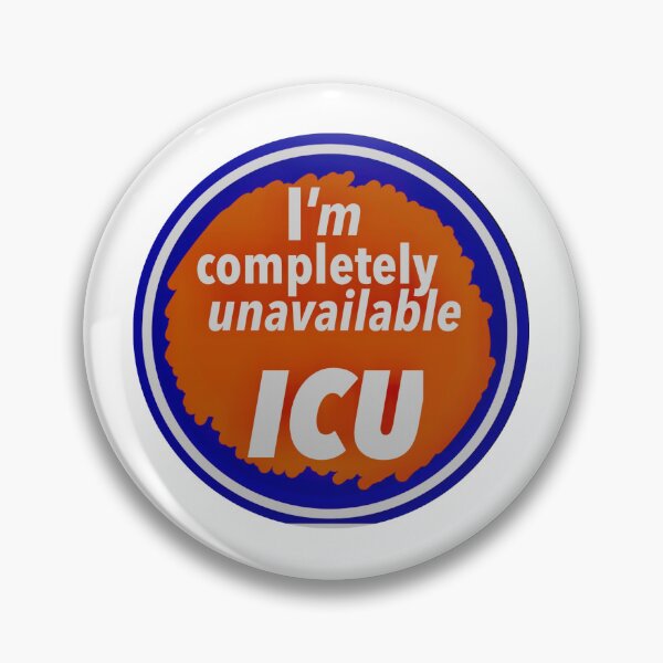 Item preview, Nurse Humor Print Novelty: ICU designed and sold by PSST-Design.