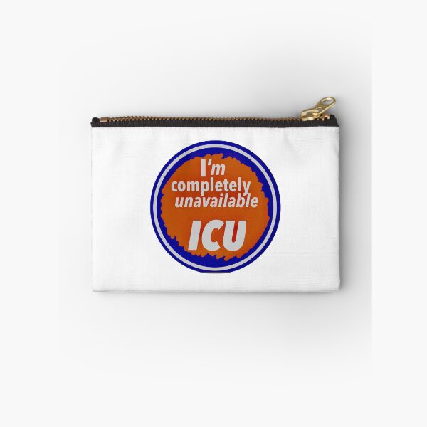 Item preview, Nurse Humor Print Novelty: ICU designed and sold by PSST-Design.