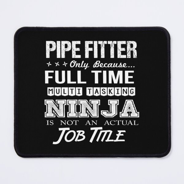 Item preview, Pipe Fitter designed and sold by ginawilliams39.