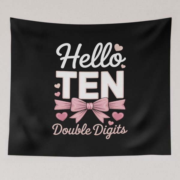Item preview, Hello Ten Double Digits Cute Coquette Bow 10th Birthday Girl designed and sold by RonnasJackson.