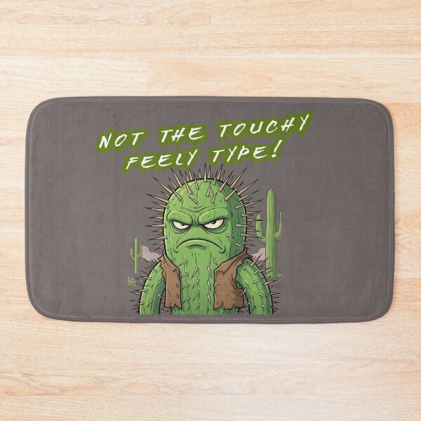 Item preview, Not the Touchy Feely Type Funny Cactus Cartoon designed and sold by FFPrints.