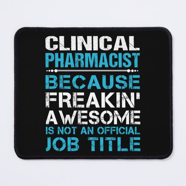 Item preview, Clinical Pharmacist designed and sold by aqnkkalw83.