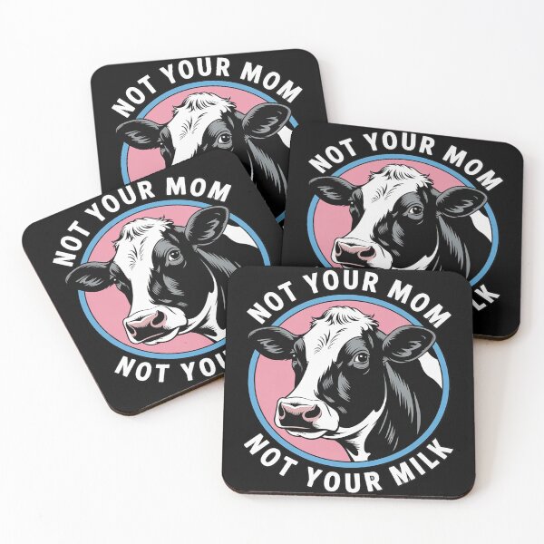 Item preview, Not Your Mom Not Your Milk - Vegan Message Statement designed and sold by Dakarothill.