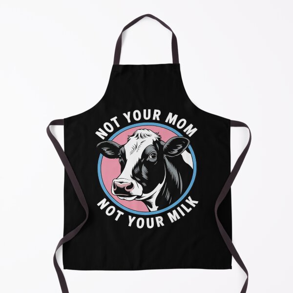 Item preview, Not Your Mom Not Your Milk - Vegan Message Statement designed and sold by Dakarothill.