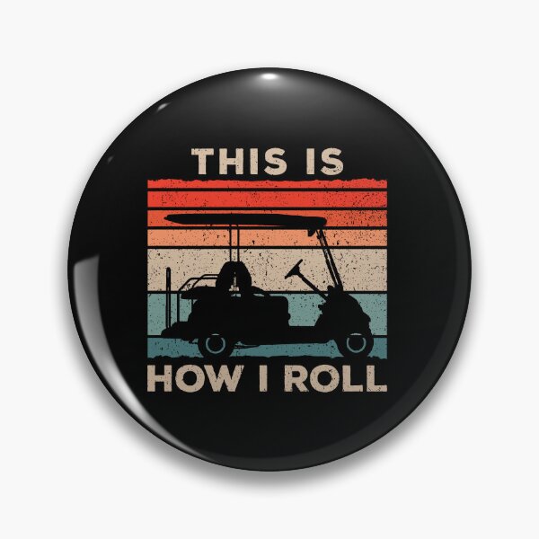 Item preview, This is How I Roll - Funny Golf Cart Golf Lover designed and sold by kalyaidriza.